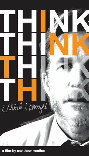 I Think I Thought (2008)