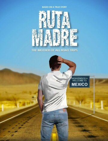 Ruta Madre (2016)